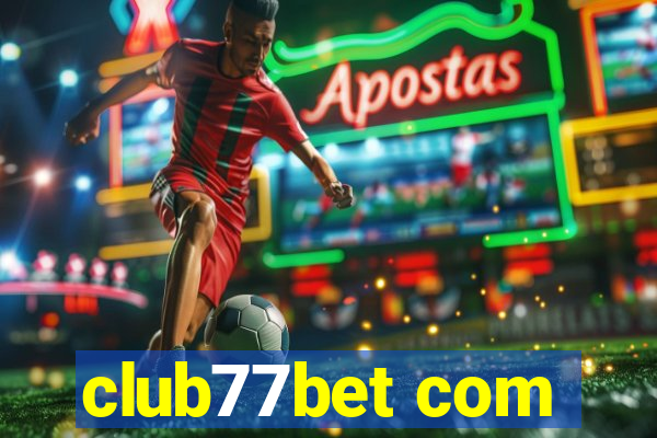 club77bet com